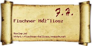 Fischner Héliosz névjegykártya